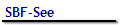 SBF-See